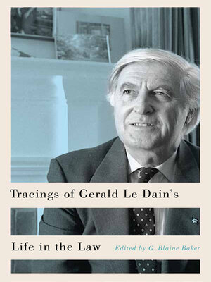 cover image of Tracings of Gerald Le Dain's Life in the Law